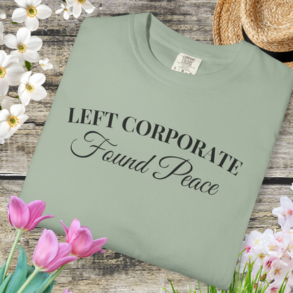 Left Corporate Found Peace- Minimal Script Tee