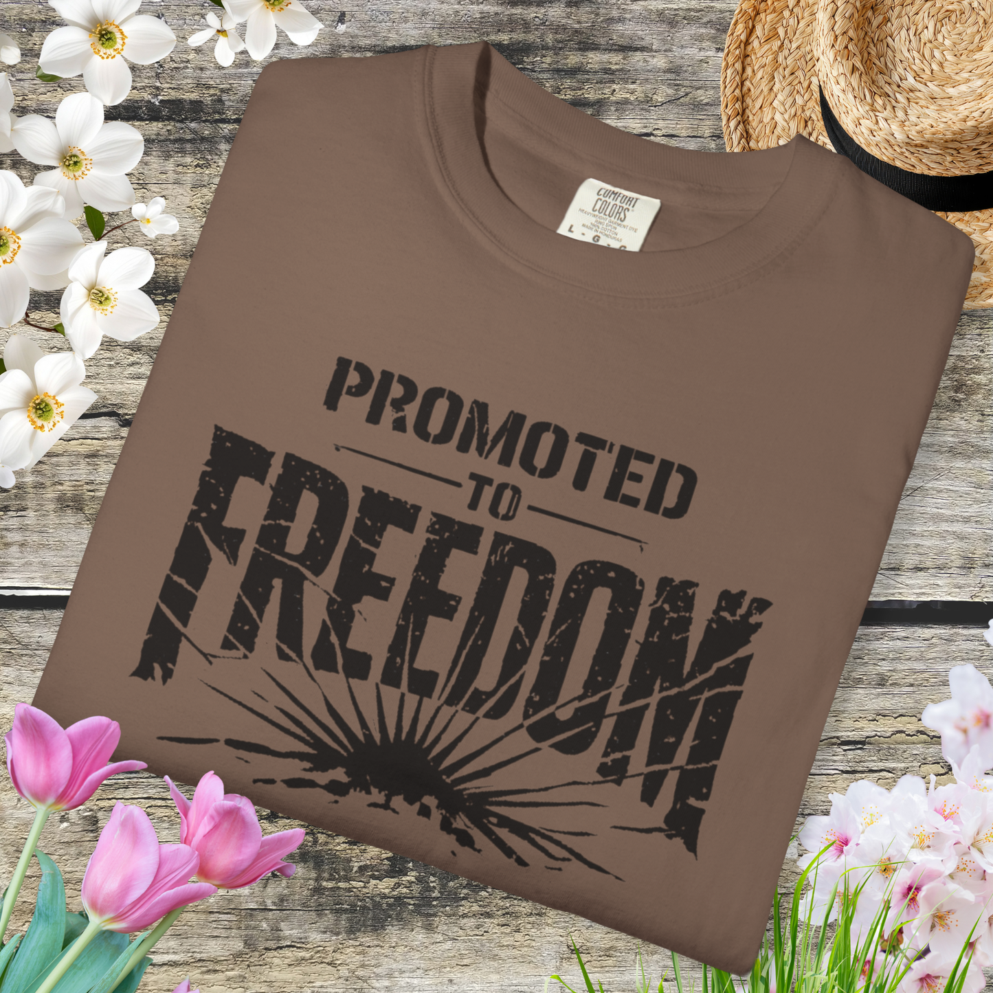 Promoted to Freedom Tee