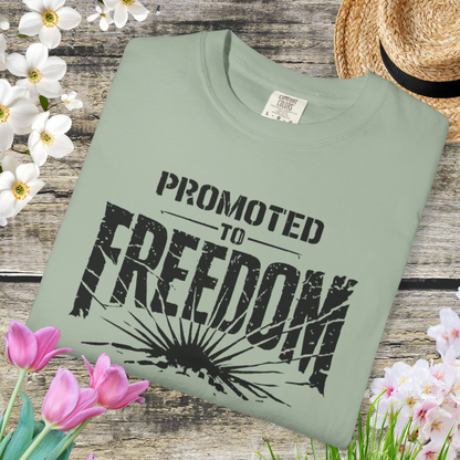 Promoted to Freedom Tee
