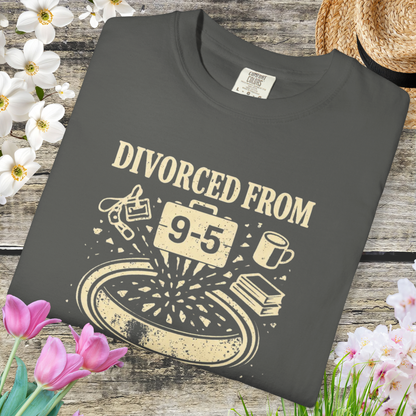 Divorced From 9-5 T-Shirt — Funny Work Resignation Graphic Tee
