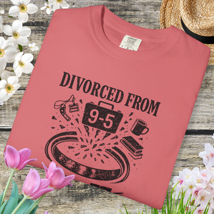 Divorced From 9-5 T-Shirt — Funny Work Resignation Graphic Tee