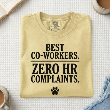 Best Co-workers. Zero HR Complaints. Cute Pet Graphic Tee