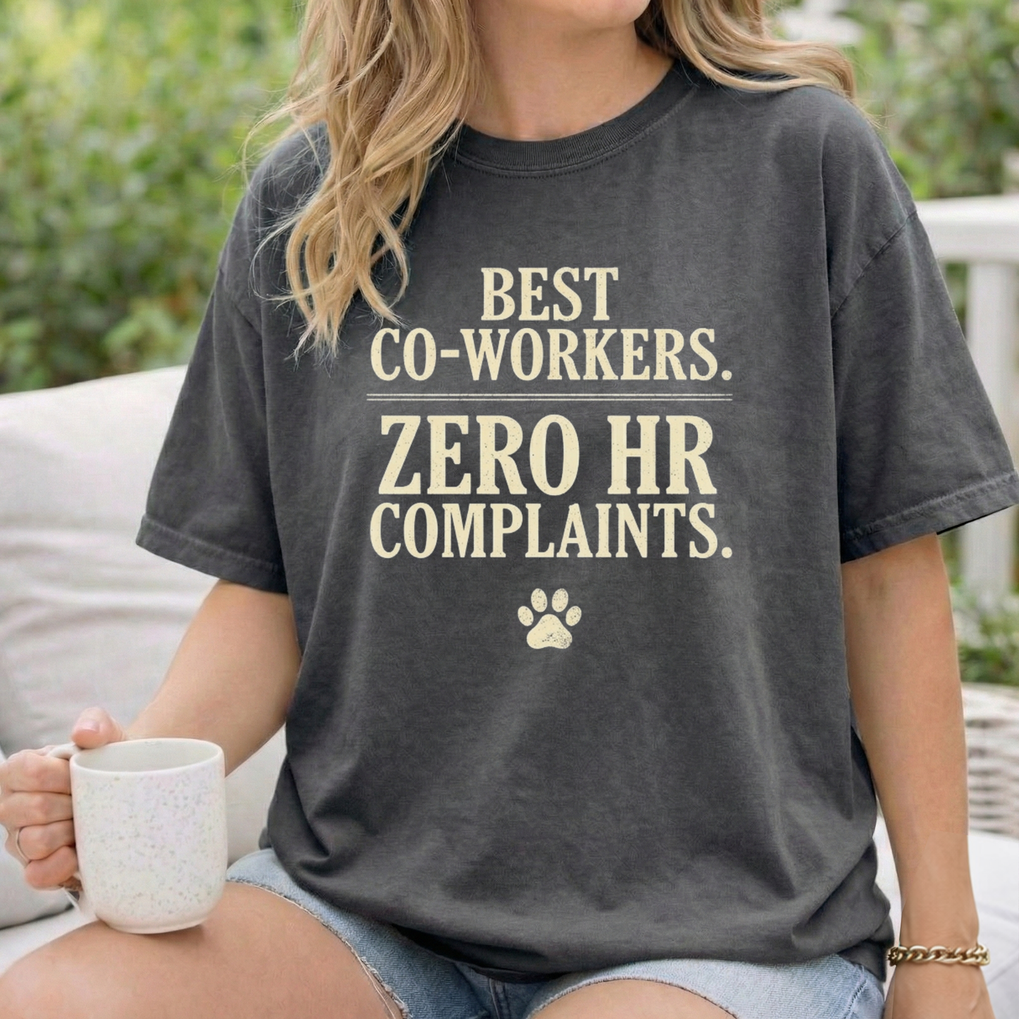 Best Co-workers. Zero HR Complaints. Cute Pet Graphic Tee