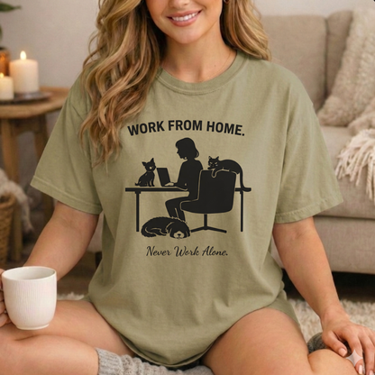 Never Work Alone-  Cute Pet Co-Workers, Graphic Tee