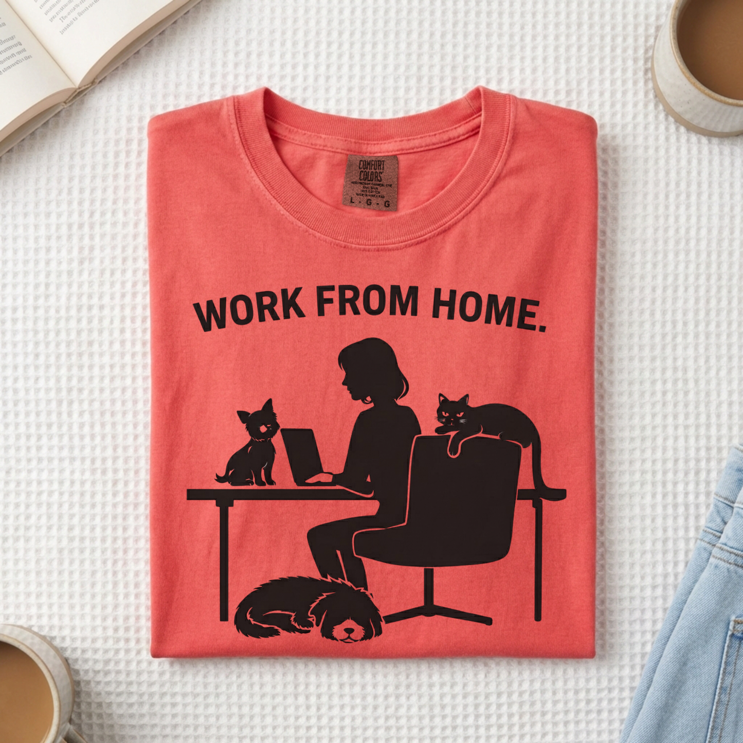 Never Work Alone-  Cute Pet Co-Workers, Graphic Tee
