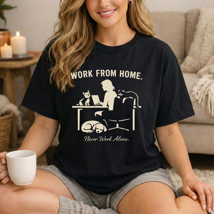 Never Work Alone-  Cute Pet Co-Workers, Graphic Tee