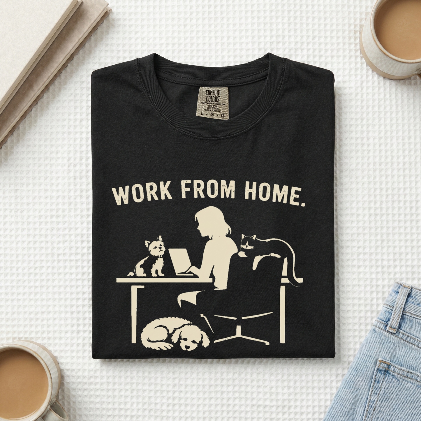 Never Work Alone-  Cute Pet Co-Workers, Graphic Tee