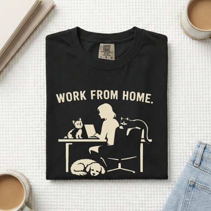 Never Work Alone-  Cute Pet Co-Workers, Graphic Tee