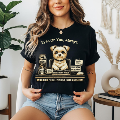 Cute Yorkie Pet T‑Shirt — "Eyes On You, Always" Dog Lover Tee