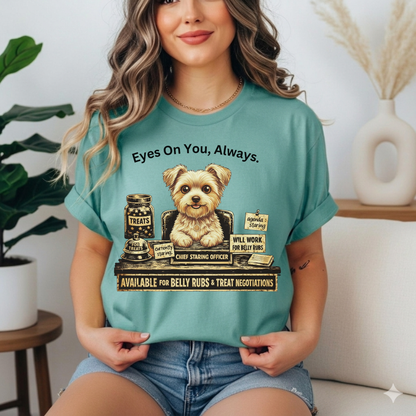 Cute Yorkie Pet T‑Shirt — "Eyes On You, Always" Dog Lover Tee