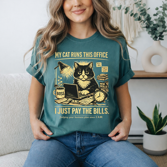 My Cat Runs This Office, I Just Pay The Bills, Graphic Tee