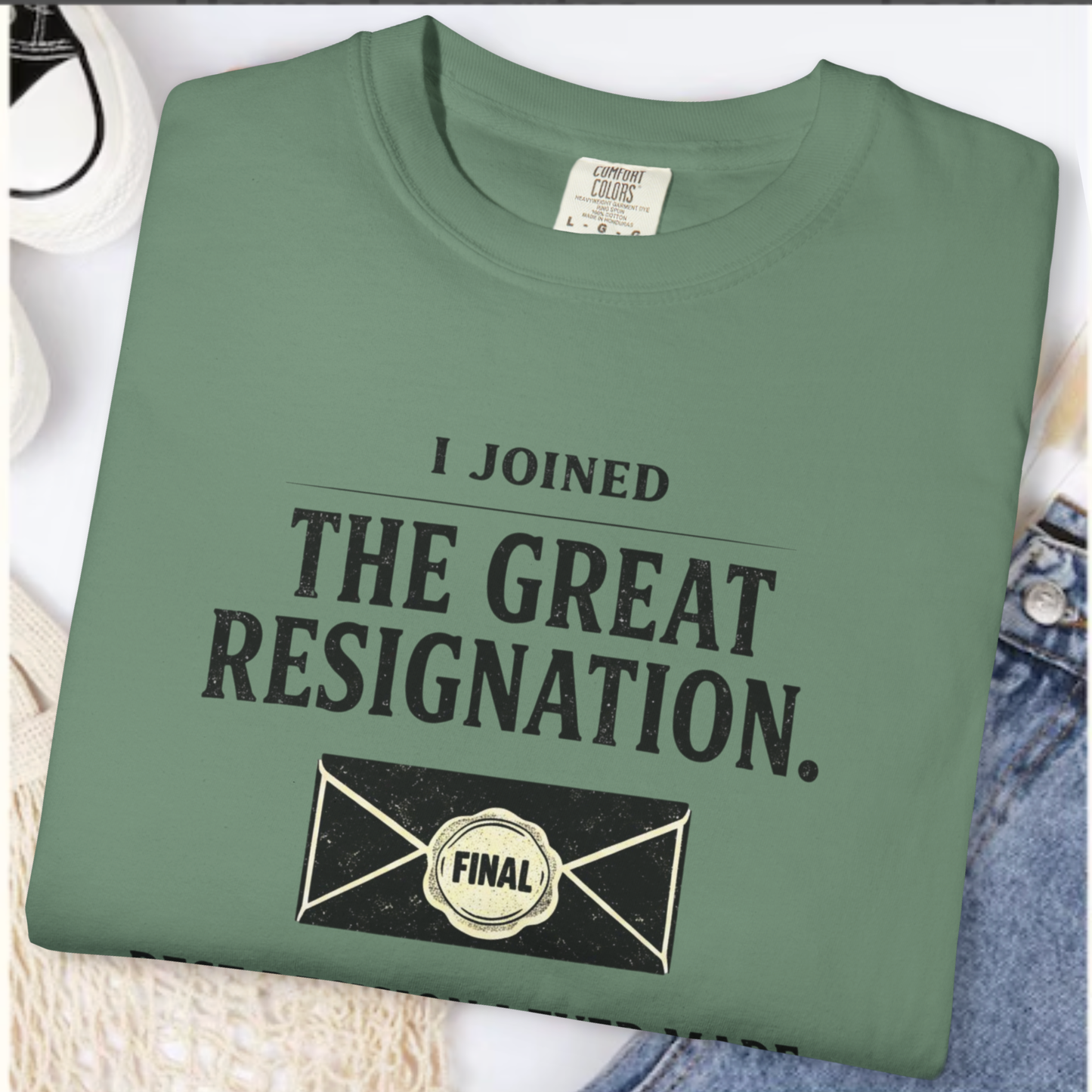 I Joined The Great Resignation. Best Decision I Ever Made. Tee