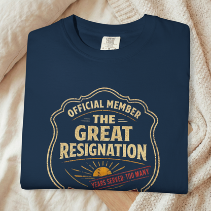 Official Member: The Great Resignation | Vintage Badge Graphic Tee