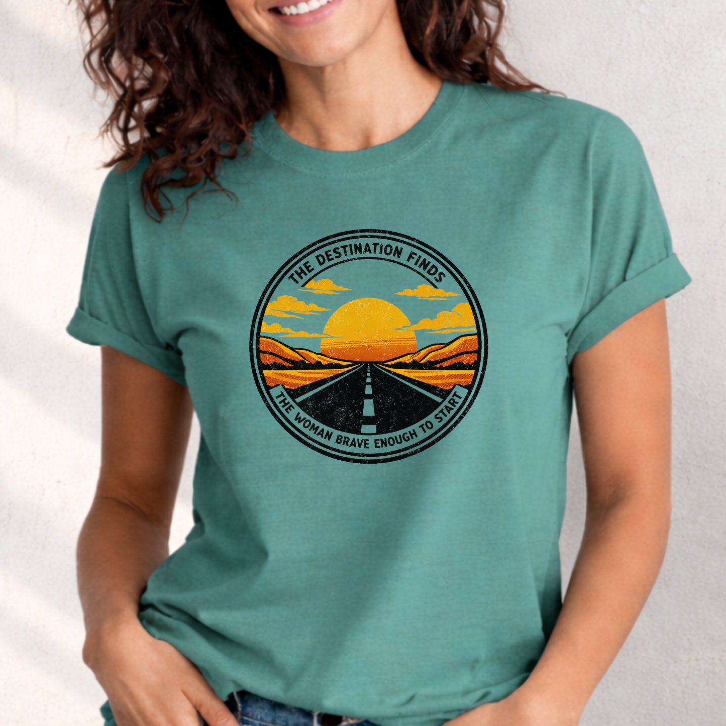The Destination Finds the Woman Brave Enough to Start | Sunset Road Graphic Tee