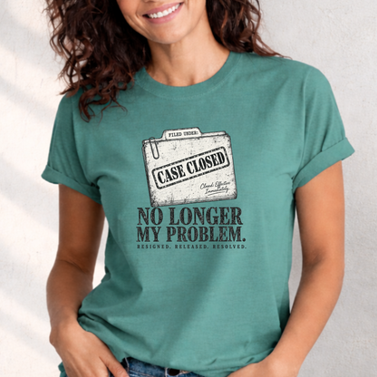 Case Closed: No Longer My Problem - Great Breakup Collection