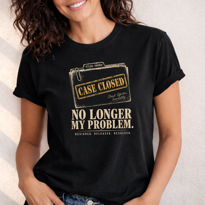 Case Closed: No Longer My Problem - Great Breakup Collection