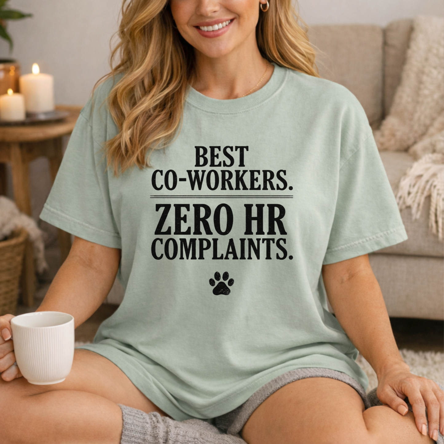 Best Co-workers. Zero HR Complaints. Cute Pet Graphic Tee