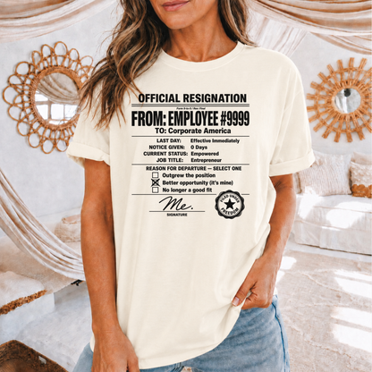 Official Resignation Tee