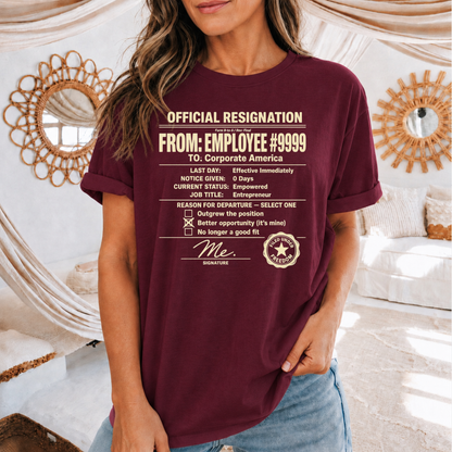 Official Resignation Tee