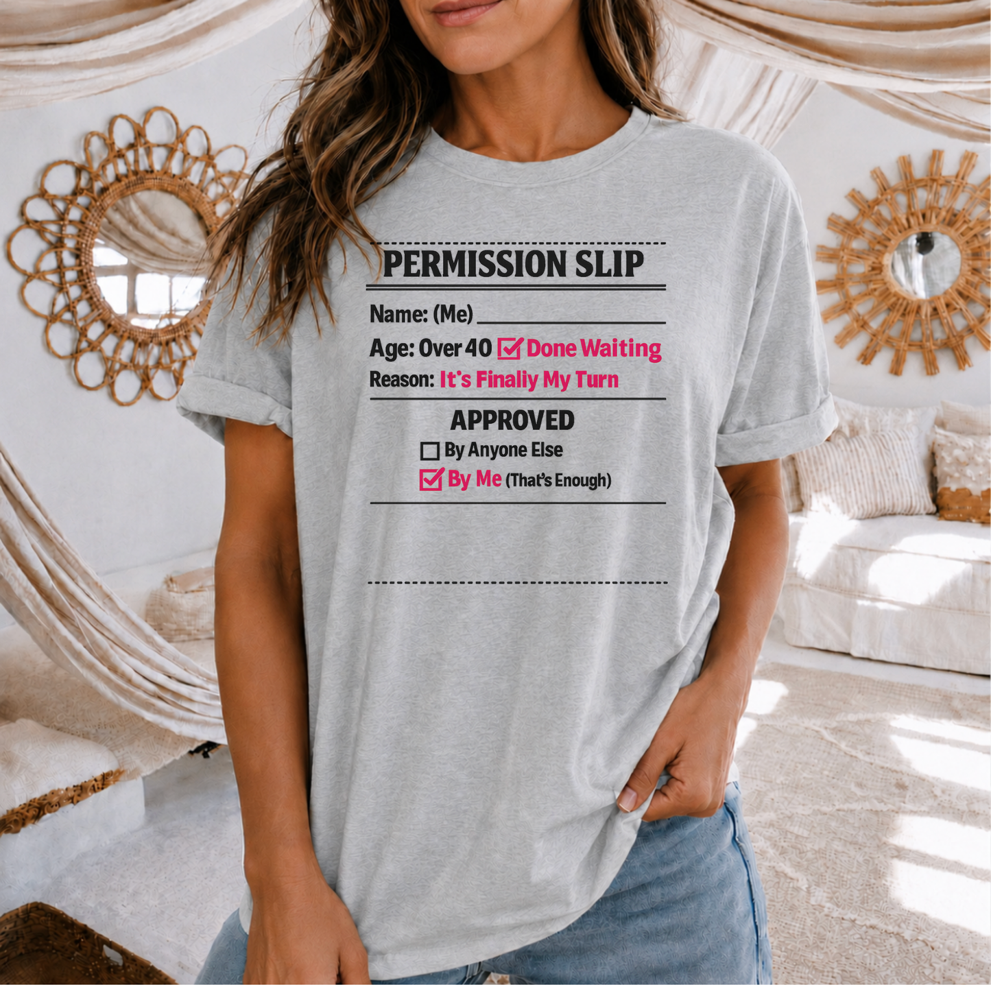 "Approved By Me" Permission Slip Shirt