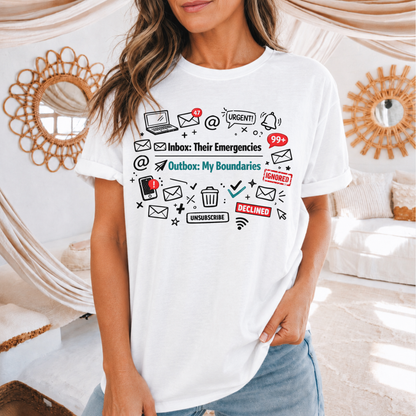 Their Emergencies My Boundaries T-Shirt - Digital Detox Tee for Women
