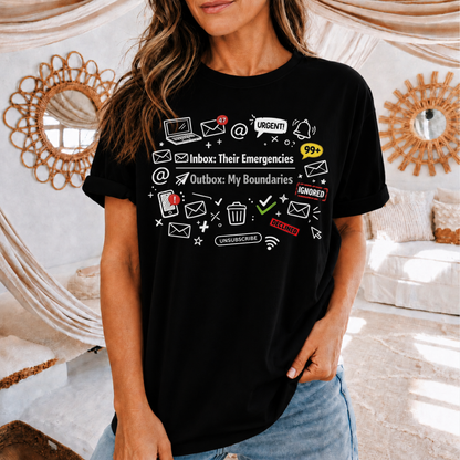 Their Emergencies My Boundaries T-Shirt - Digital Detox Tee for Women
