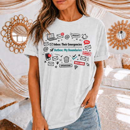 Their Emergencies My Boundaries T-Shirt - Digital Detox Tee for Women
