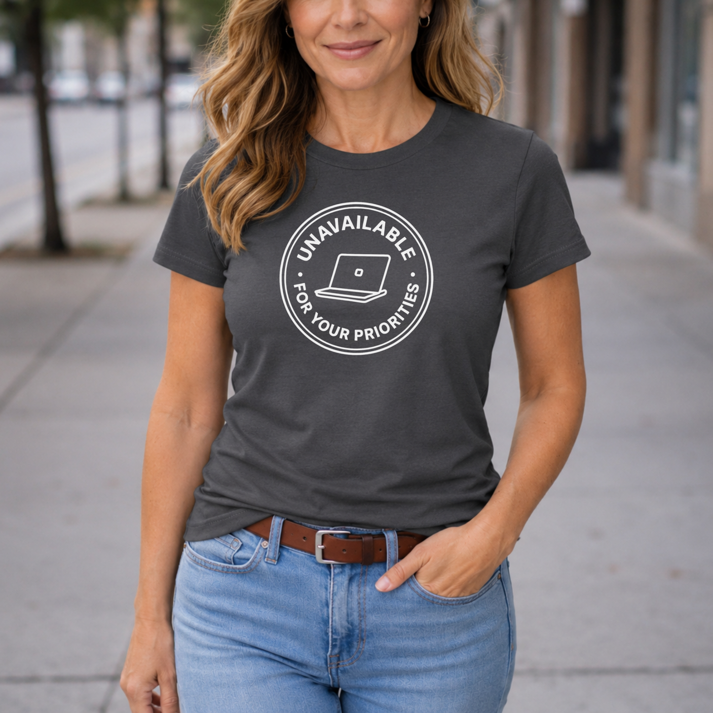 Unavailable for Your Priorities T-Shirt - Boundary Setting Tee for Women