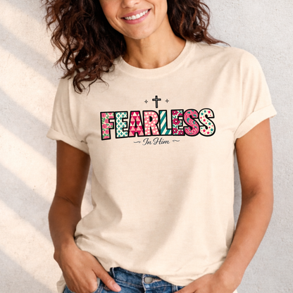 Fearless In Him Tee — Faith-Based Word Art Tee for Christian Entrepreneurs