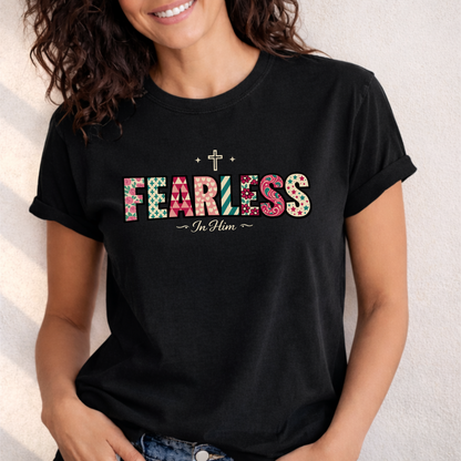 Fearless In Him Tee — Faith-Based Word Art Tee for Christian Entrepreneurs