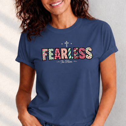 Fearless In Him Tee — Faith-Based Word Art Tee for Christian Entrepreneurs