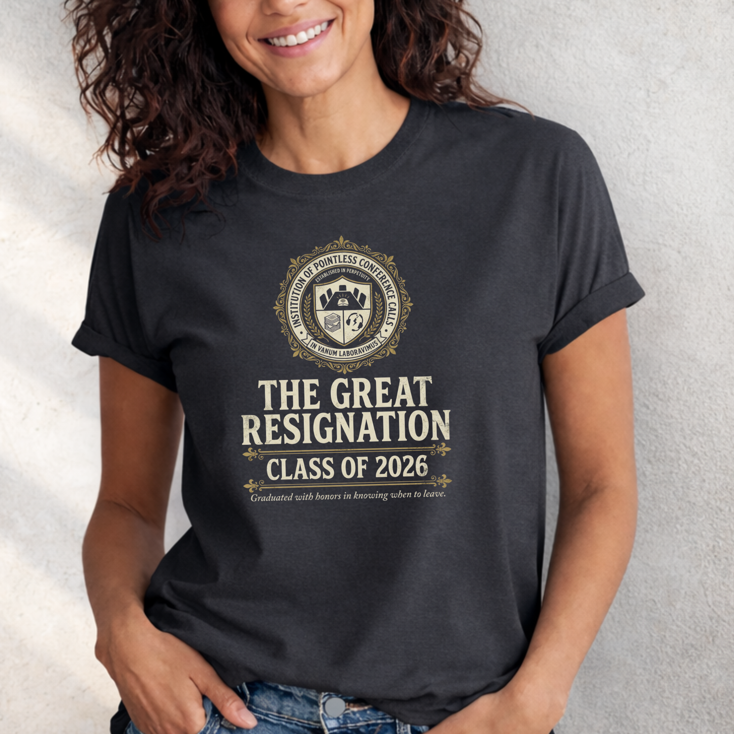 The Great Resignation Class of 2026 Tee