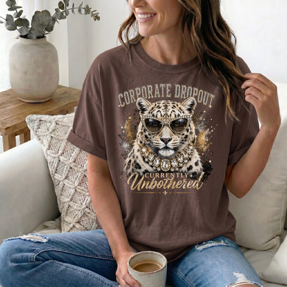 Glam Corporate Dropout - Currently Unbothered Leopard Graphic Tee