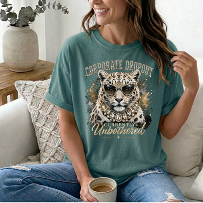 Glam Corporate Dropout - Currently Unbothered Leopard Graphic Tee