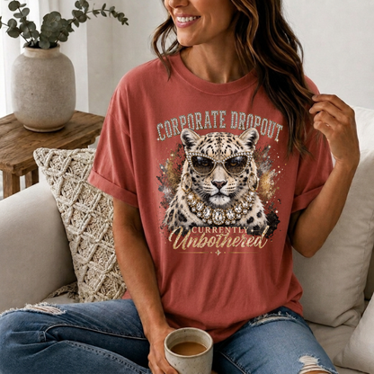 Glam Corporate Dropout - Currently Unbothered Leopard Graphic Tee