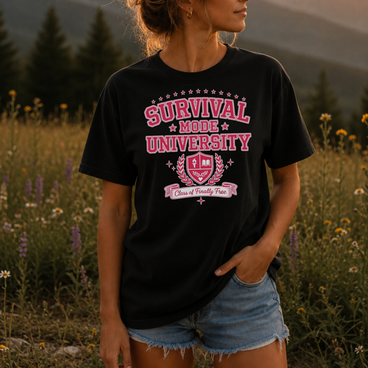 Survival Mode University Graphic Tee | Class of Finally Free