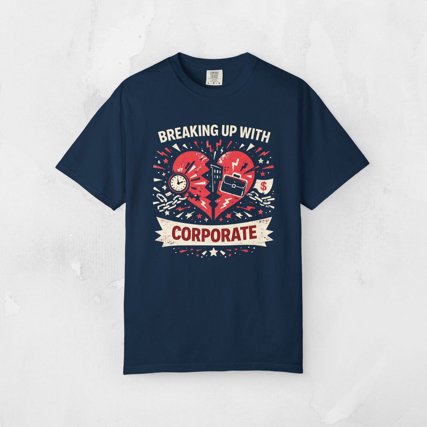 Breaking Up With Corporate — Graphic Tee