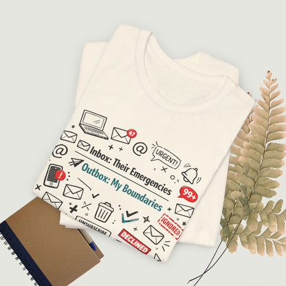 Their Emergencies My Boundaries T-Shirt - Digital Detox Tee for Women