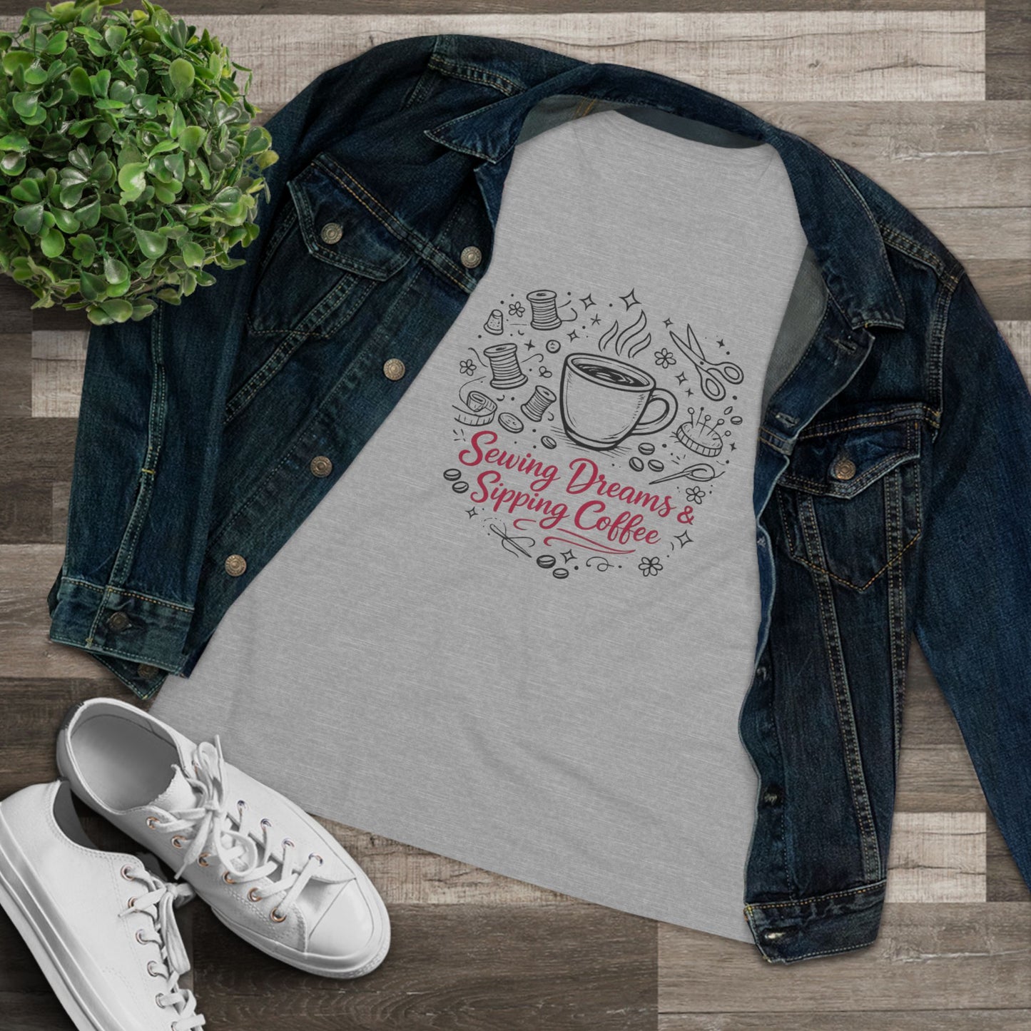 Sewing, Dreams & Sipping Coffee T-Shirt