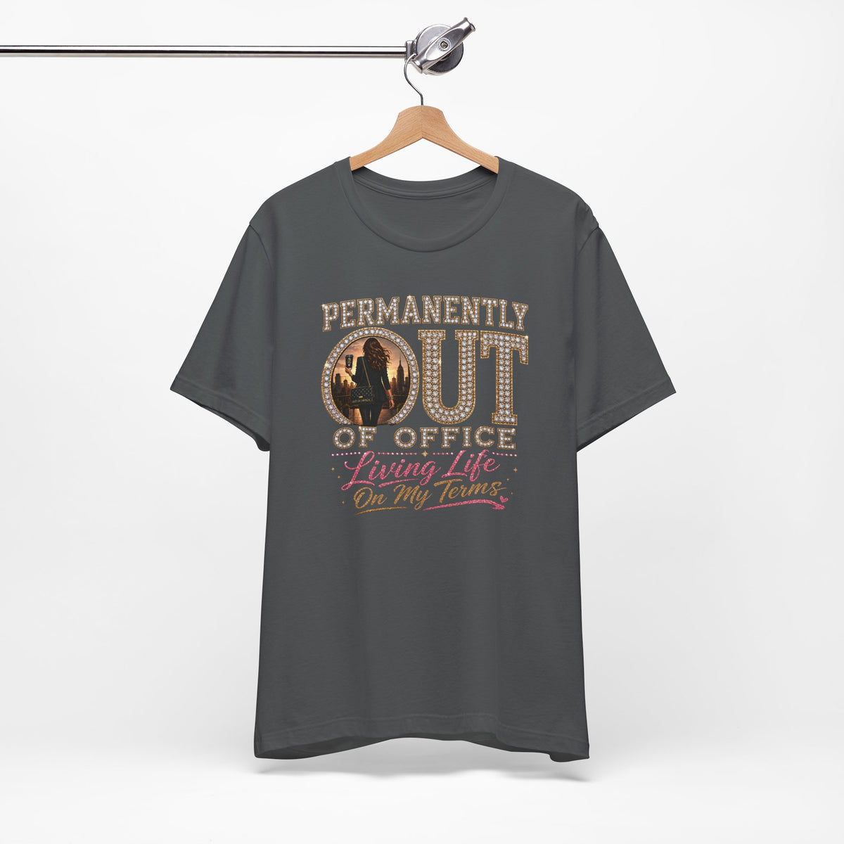 Permanently Out of Office T-Shirt