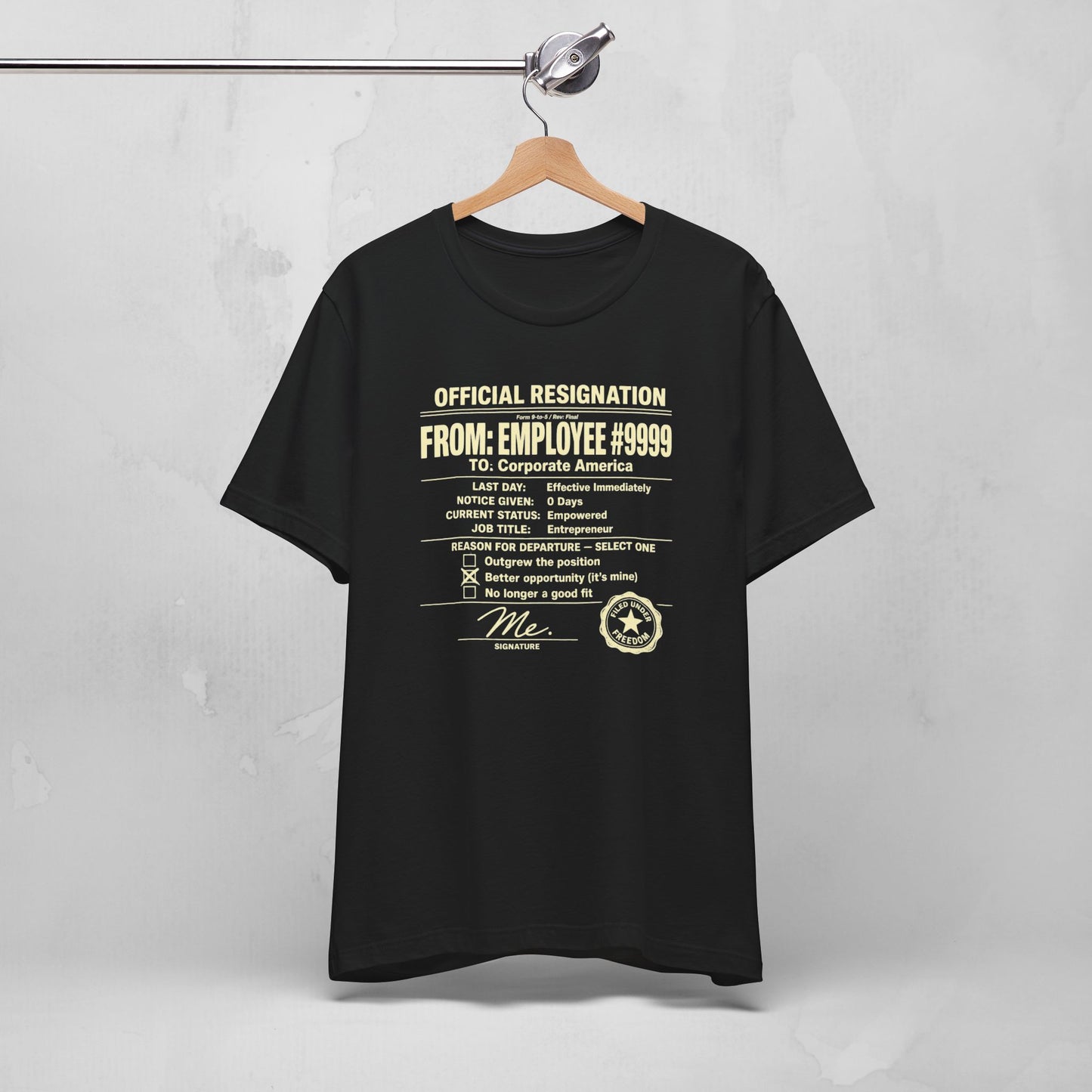 Official Resignation Tee