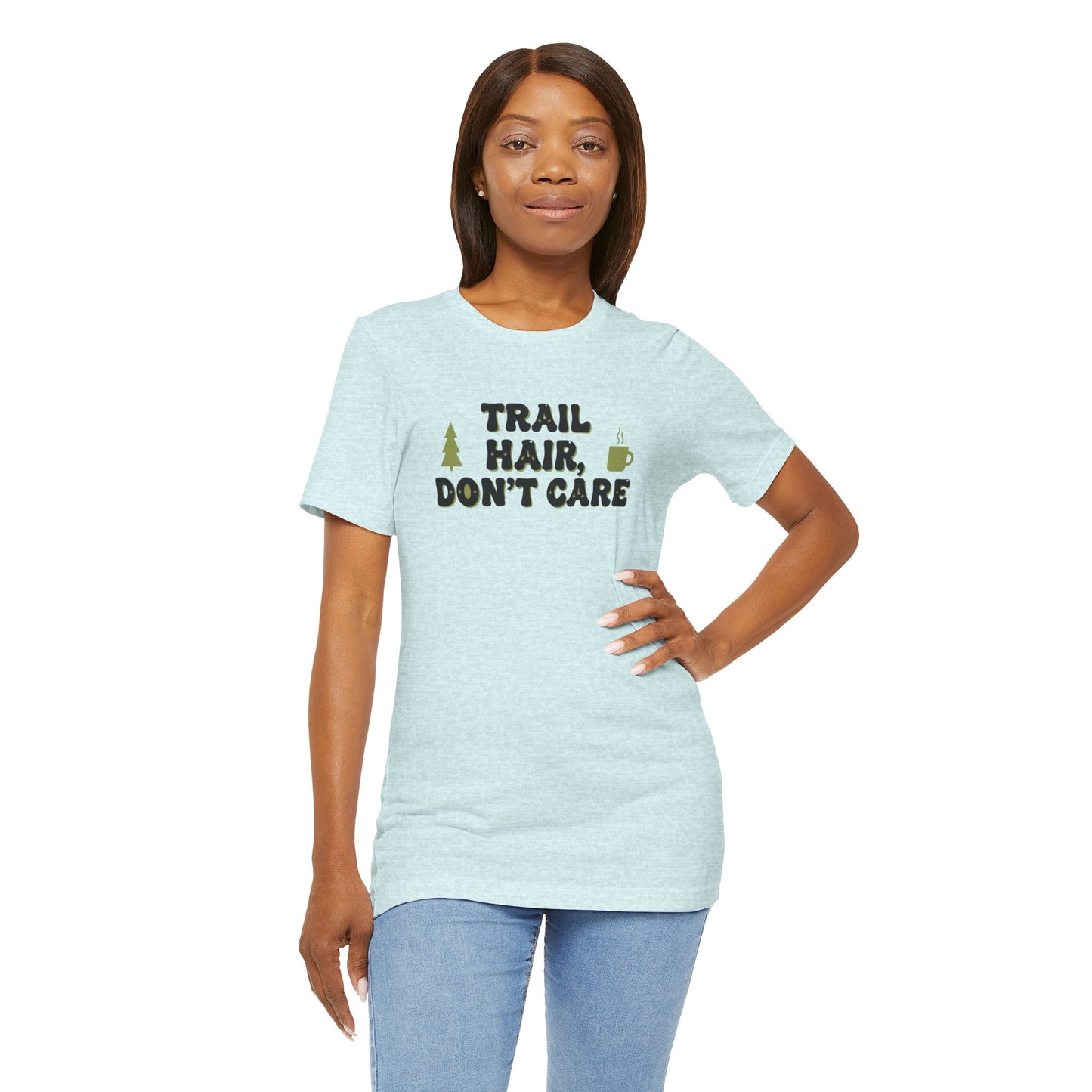 Trail Hair Don’t Care Tee