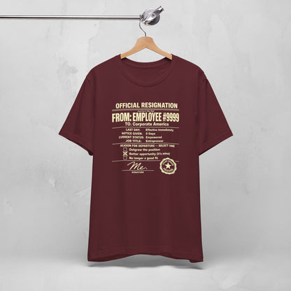 Official Resignation Tee