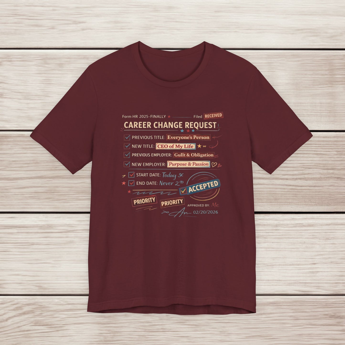 Career Change Request T-Shirt — Funny Job Resignation Humor Tee