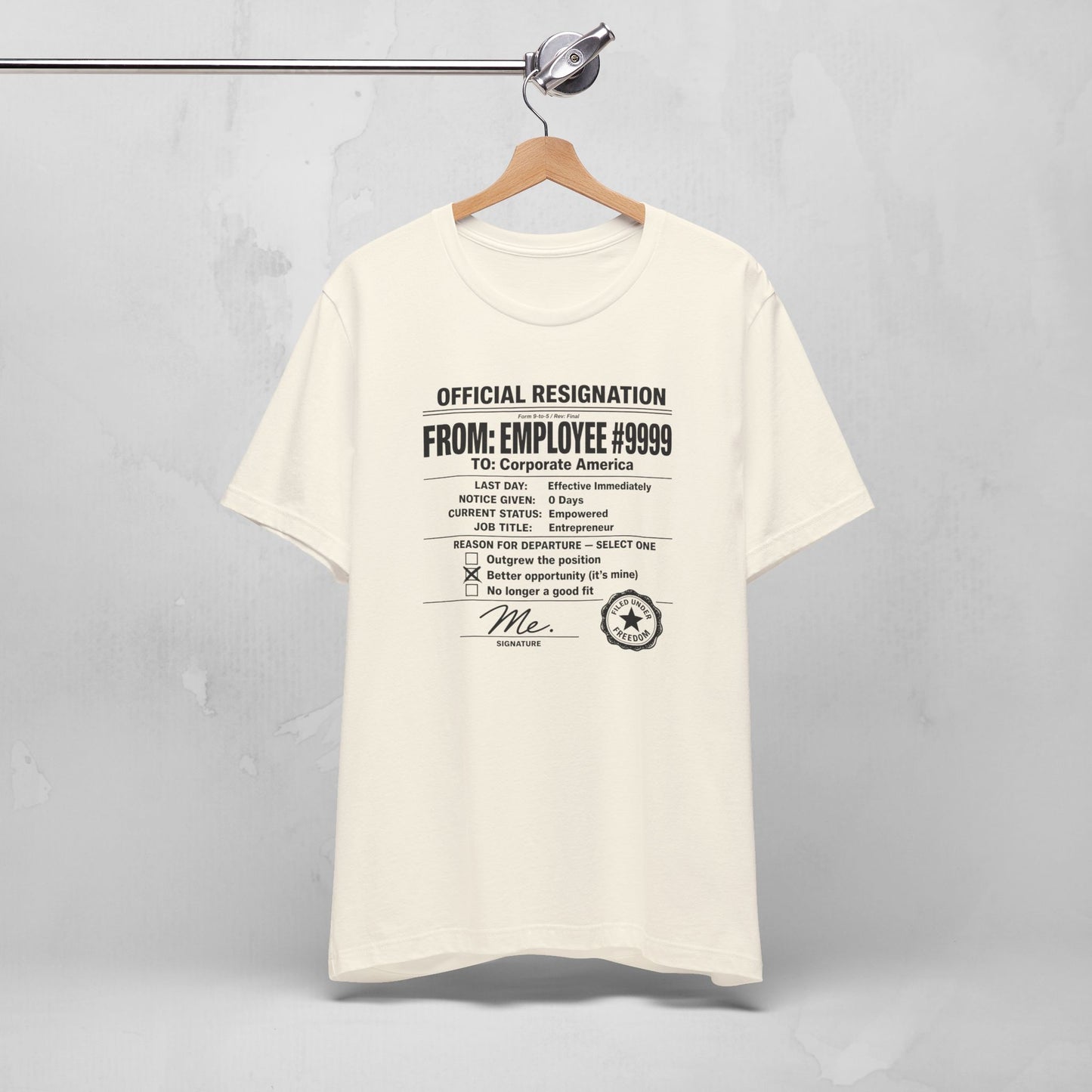 Official Resignation Tee