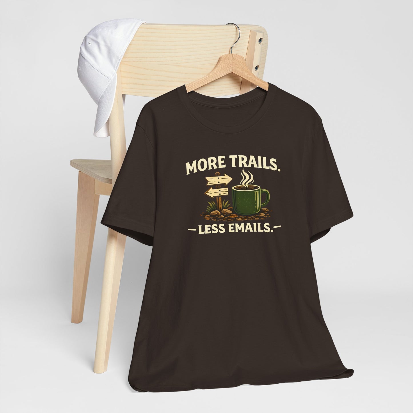More Trails, Less Emails T-Shirt — Unisex Graphic Tee