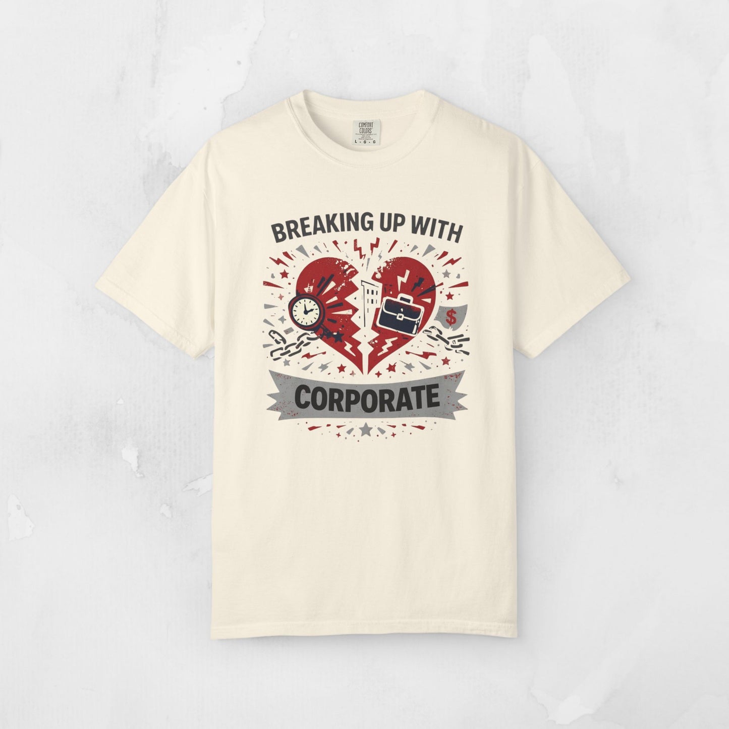 Breaking Up With Corporate — Graphic Tee
