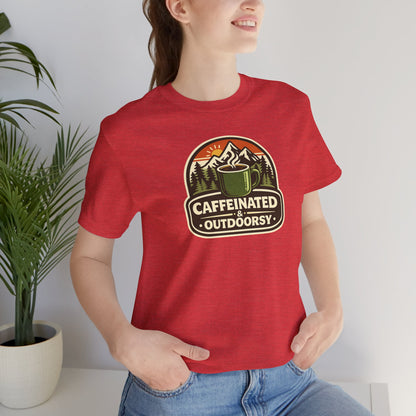 Caffeinated & Outdoorsy Unisex Tee
