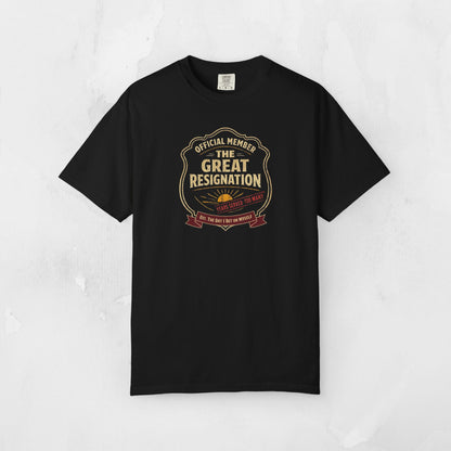 Official Member: The Great Resignation | Vintage Badge Graphic Tee