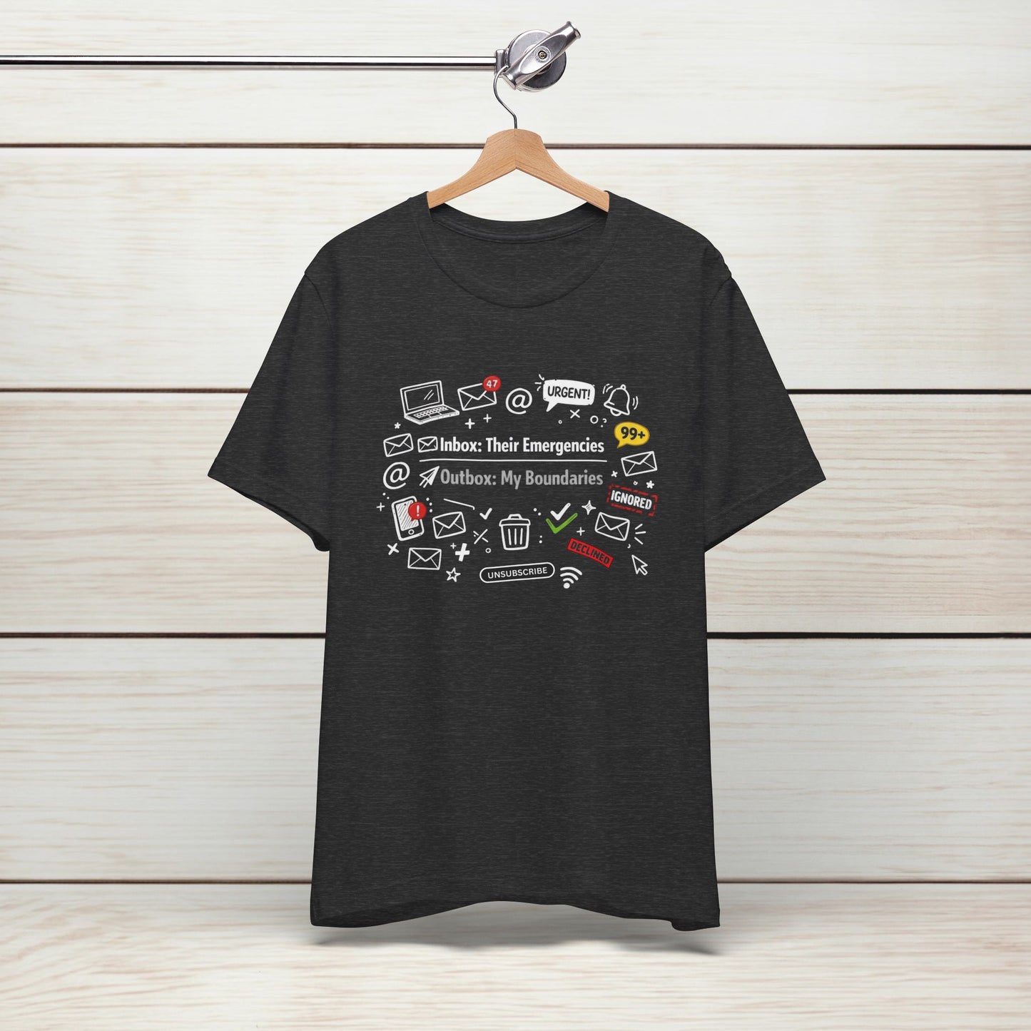 Their Emergencies My Boundaries T-Shirt - Digital Detox Tee for Women